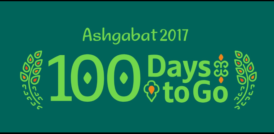 Ashgabat 2017 100 Days to Go